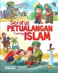 Seratus Petualangan Tentang Islam