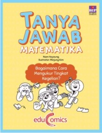 Tanya Jawab Matematika: Bagaimana Cara Mengukur Tingkat Kegelian?