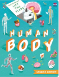 Encyclopedia Lift the Flaps Human Body (English Edition)