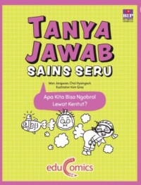 Tanya Jawab Sains Seru: Apa Kita Bisa Ngobrol Lewat Kentut?