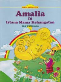 Amalia di Istana Mama Kehangatan