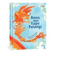 Anna dan Sapu Pelangi