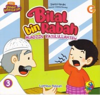 Bilal bin Rabah Muadzin Rasulullah SAW: lomba adzan