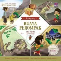 Buaya Perompak= the pirate crocodile