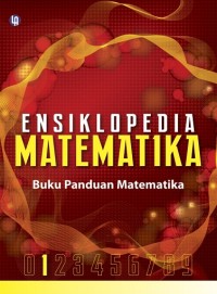 Ensiklopedia Matematika Jilid 1