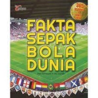 Fakta-Fakta Sepak Bola Dunia: 365++ sejarah dan fakta unik