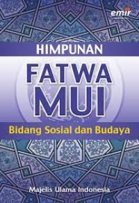 Himpunan Fatwa MUI Bidang Sosial dan Budaya