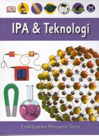 Ensiklopedia Mengenal Sains: ipa & teknologi jilid 8