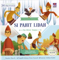 Si Pahit Lidah= The Bitter Tongue