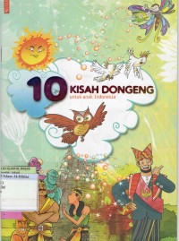 10 Kisah Dongeng untuk Anak Indonesia