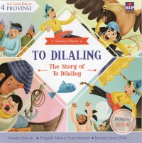 To Dilaling= the story of To Dilaling