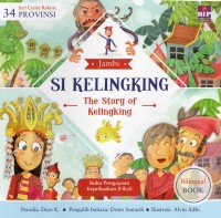 Si Kelingking= the story of Kelingking