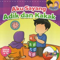 Aku Sayang Adik dan Kakak