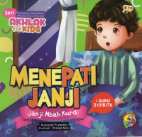 Menepati Janji: janji Mbah Kurdi/ Pemaaf: asinan tante Nina