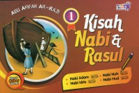 Kisah Nabi & Rasul 1 : Nabi Adam, Nabi Idris, Nabi Nuh, Nabi Hud