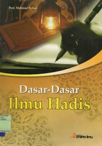 Dasar-Dasar Ilmu Hadis