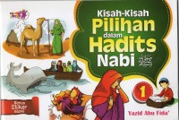 Kisah-kisah Pilihan dalam Hadits Nabi 1