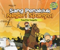 Sang Penakluk Spanyol: Yusuf bin Tasyafin