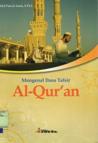 Mengenal Ilmu Tafsir Al-Qur'an