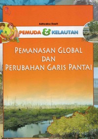 Pemanasan Global dan Perubahan Garis Pantai