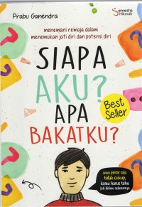 Siapa Aku? Apa Bakatku?