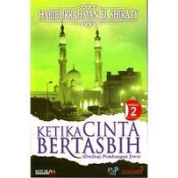 Ketika Cinta Bertasbih Episode 2: dwilogi pembangun jiwa