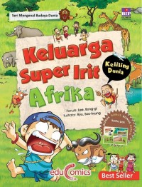 Keluarga Super Irit Keliling Dunia: Afrika