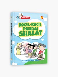 Kecil-Kecil Pandai Shalat