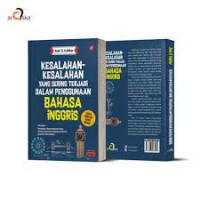 Kesalahan-Kesalahan yang Sering Terjadi dalam Penggunaan Bahasa Inggris