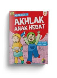 Komik Hadits: akhlak anak hebat