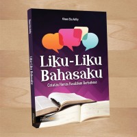 Liku-Liku Bahasaku: catatan harian kesalahan berbahasa