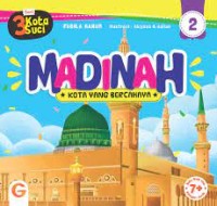 Madinah Kota yang Bercahaya 2