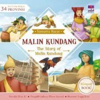 Malin Kundang= The Story of Malin Kundang