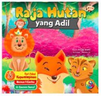 Raja Hutan yang Adil