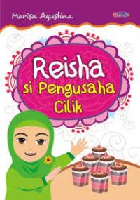 Reisha Si Pengusaha Cilik