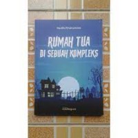 Rumah Tua di Sebuah Kompleks