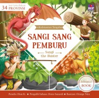 Sangi Sang Pemburu= Sangi The Hunter