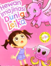 Hewan Imajinasi Dunia Leika