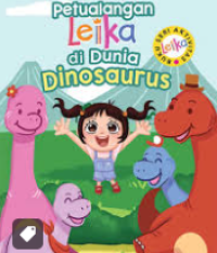 Petualangan Leika di Dunia Dinosaurus