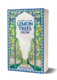 As Long as the Lemon Trees Grow