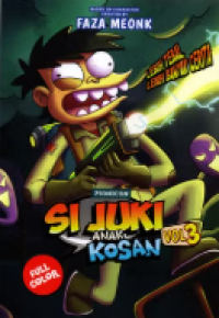 Si Juki Anak Kosan Vol. 3