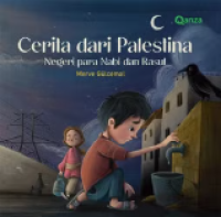Qanza : Cerita dari Palestina - Negeri Para Nabi dan Rasul