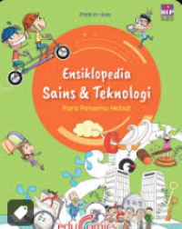 Ensiklopedia Sains & Teknologi : Para Penemu Hebat