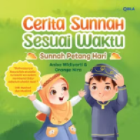 Cerita Sunnah Sesuai Waktu: Sunnah Petang Hari