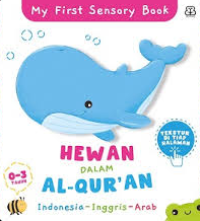 My First Sensory Book: Hewan dalam Al-Qur’an