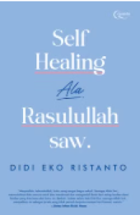 Self Healing Ala Rasulullah saw.