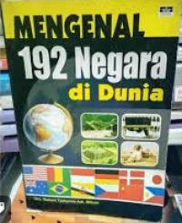 Mengenal 192 Negara di Dunia