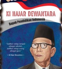 Image of Ki Hajar Dewantara : Bapak pendidikan Indonesia