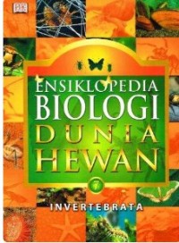Image of ENSIKLOPEDIA BIOLOGI DUNIA HEWAN JILID 7:INVERTEBRATA