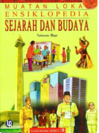 Image of ENSIKLOPEDIA SEJARAH DAN BUDAYA JILID 8